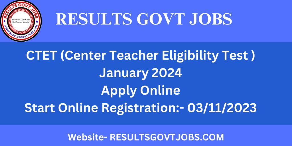 CTET-Central-Teacher-Eligibility-Test-January-2024-Apply-online