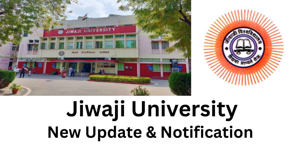 Jiwaji University New Update