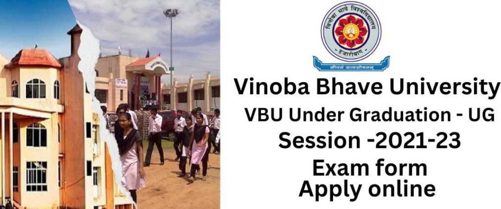 Vinoba Bhave University VBU UG Fifth Semester exam form 2021-24